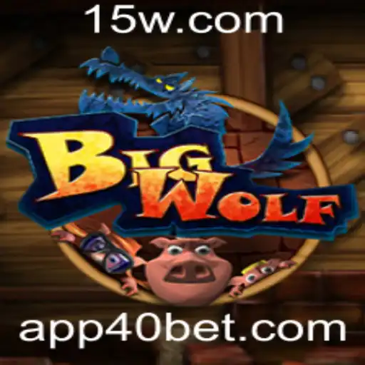 Descubra o Mundo Envolvente de BigWolf com 40 Bet