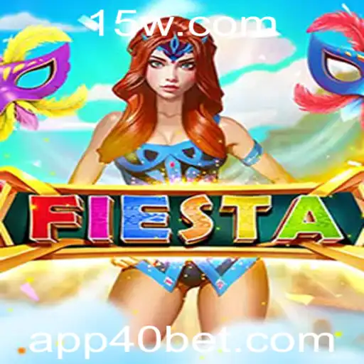 Explorando o Jogo Fiesta e o Conceito de 40 Bet