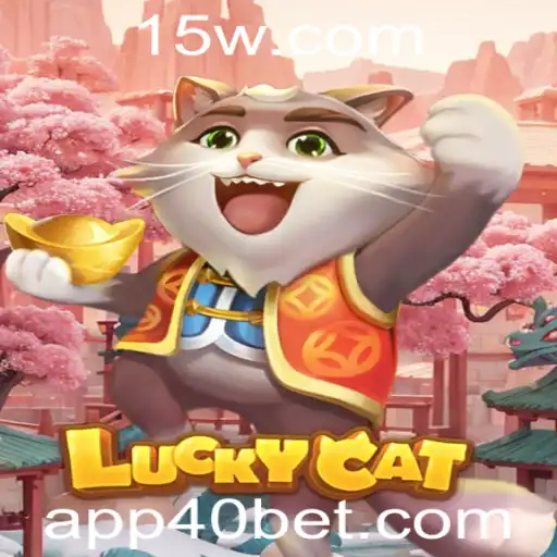 Explorando o Universo de LuckyCat e as Estratégias do 40 Bet