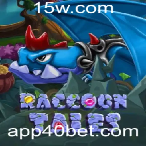 Explore o Fascinante Mundo do Jogo RaccoonTales e a Estratégia de Aposta 40 Bet
